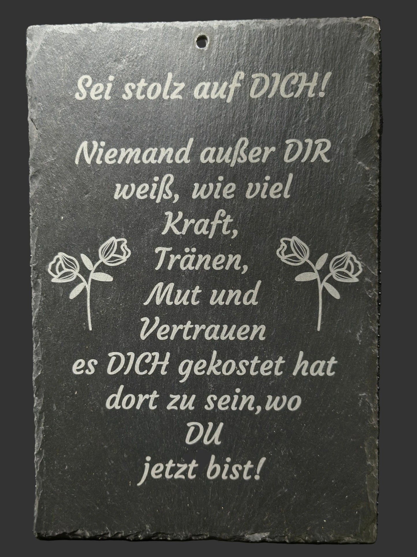 Sei stolz auf dich – Gravierte Schiefertafel 20x30 cm | Laser & Design Studio