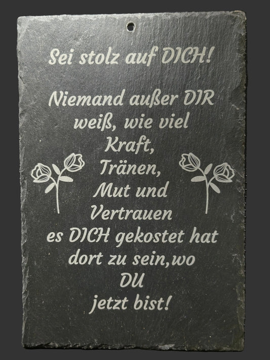 Sei stolz auf dich – Gravierte Schiefertafel 20x30 cm | Laser & Design Studio